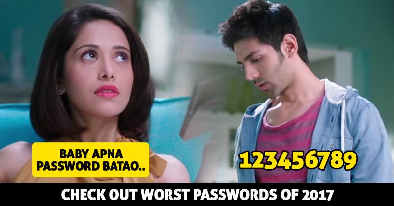 The List of Weakest Passwords Of 2017 Is Out. If You Have A Similar Password, You Must Change It Now RVCJ Media