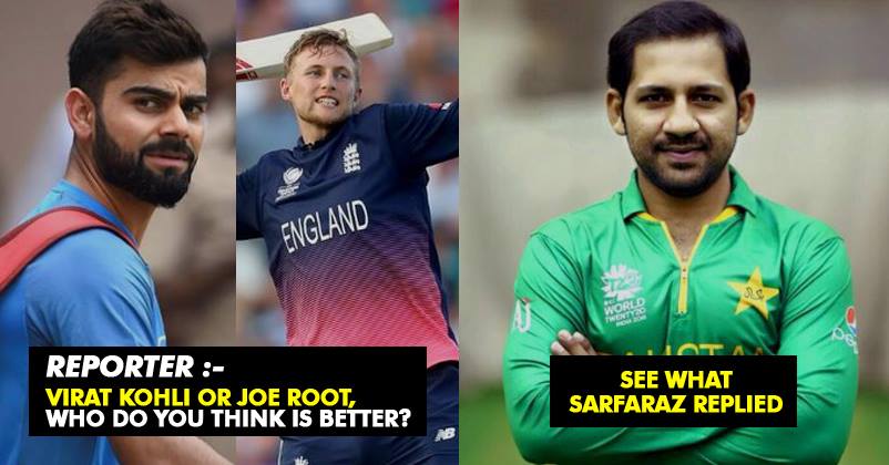 Sarfaraz Ahmed Was Asked To Pick Better Player Between Virat & Joe Root. Here’s What He Said