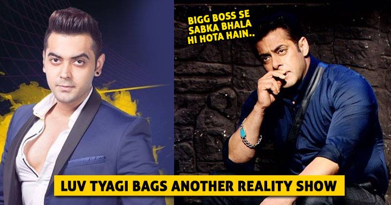 After Bigg Boss 11, Luv Tyagi Bags One More Reality Show & It’s Not Khatron Ke Khiladi RVCJ Media