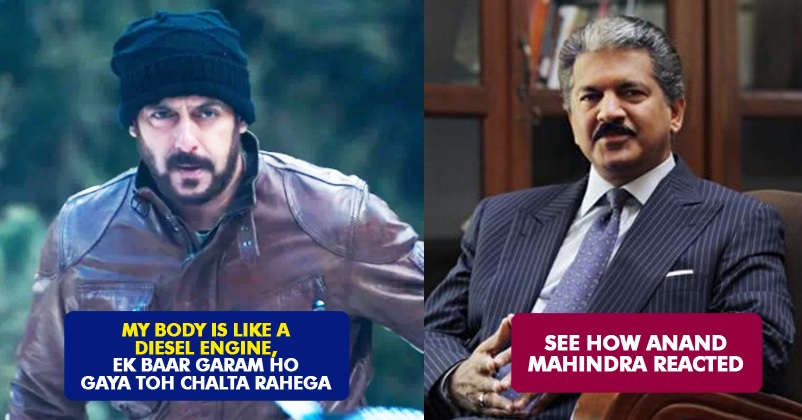 Salman Said His Body Is Like A Diesel Engine. Anand Mahindra’s Reply Proves He’s A Great Businessman RVCJ Media