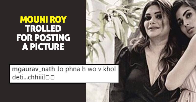 Mouni Roy's Dress Invited Many Dirty Comments. Some Asked Her To Have S*X With Them RVCJ Media