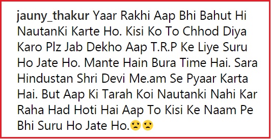 Rakhi Said She Doesn’t Want To Live Without Sridevi. People Trolled Her For Overacting &Amp; Publicity 8 Rakhi Said She Doesn’t Want To Live Without Sridevi. People Trolled Her For Overacting & Publicity - RVCJ Media
