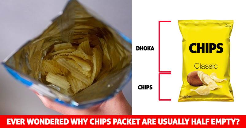 Here's The Reason Why Chips Packets Are Full Of Air. You Won't Ask The Ques After Reading This RVCJ Media