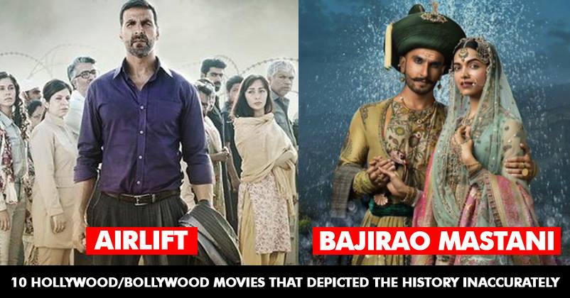 10 Bollywood & Hollywood Films Which Inaccurately Depicted The History. Everyone Must See The List RVCJ Media