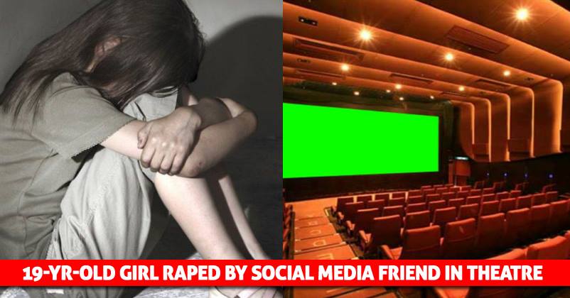 19-Yr Girl Went To Watch Padmaavat With Social Media Friend & He Raped Her Inside The Cinema Hall RVCJ Media