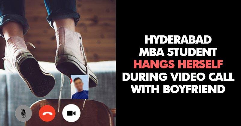 MBA Student Hangs Herself During Video Call With Boyfriend. What’s Wrong With Youngsters? RVCJ Media
