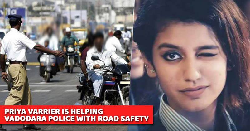 Even Vadodara Police Knows The Popularity Of Priya Varrier. Here's How They Are Using Her Wink RVCJ Media
