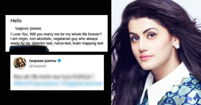 I’m Virgin Will You Marry Me, Asks Crazy Fan. Taapsee’s Reply Shows She’s Ready For Marriage RVCJ Media