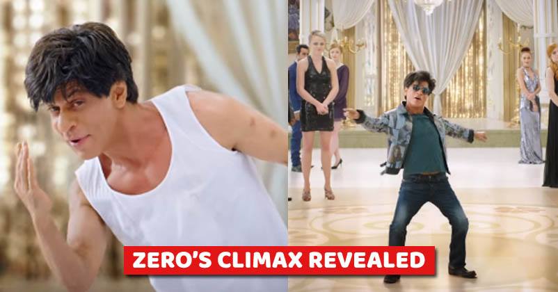No Movie Has Ever Had Such A Climax In History As Shah Rukh’s Zero. Details Will Make You Impatient RVCJ Media