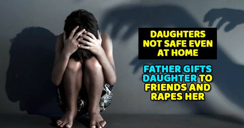 Father Gifts His Daughter To Friends. Gang Raped Her Later Along With Friends RVCJ Media