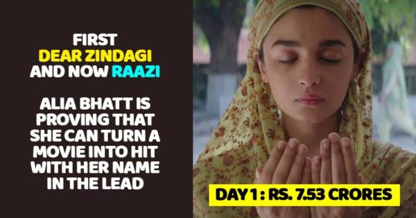 First Day Collections Of Raazi Are Exceptional. Highest Opening For Female Centric Film - RVCJ Media
