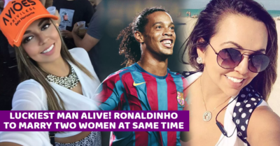 Brazilian Football Star Ronaldinho Is Marrying His 2 Girlfriends At The Same Time RVCJ Media