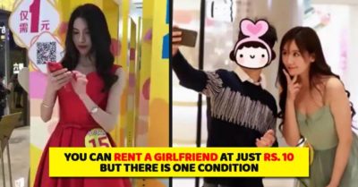 Chinese Lonely Boys Are Super Happy Because They Can Rent A Girlfriend In Just Rs 10 Now RVCJ Media