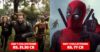 1st Day Collections Of Deadpool 2 Are Out. It Is In The Top 5 Hollywood Openers In India RVCJ Media