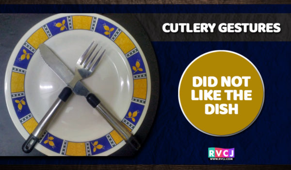 8 Cutlery Gestures Which Reflect Your Thoughts About Food. Did You Know? - RVCJ Media
