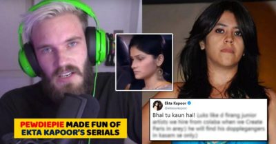 Famous YouTuber PewDiePie Trolled Ekta Kapoor's Serial. She Trolled Him Back In Style RVCJ Media