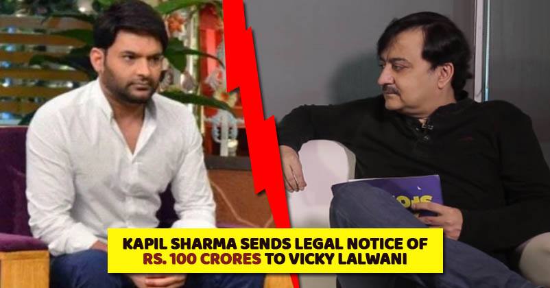 Kapil Sends Legal Notice Of Rs 100 Crore To Spotboye Editor Vicky Lalwani For Defaming Him RVCJ Media