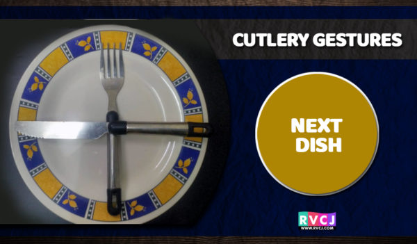 8 Cutlery Gestures Which Reflect Your Thoughts About Food. Did You Know? RVCJ Media