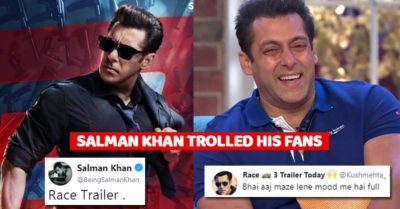 Salman Trolled Fans Over Race Trailer. Fans Enjoyed & Had Fun With Him RVCJ Media