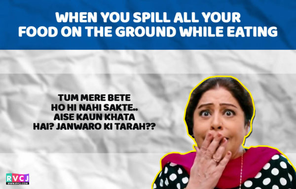 Each One Of Us Can Relate To These 14 Things That Every Indian Mother Says - RVCJ Media