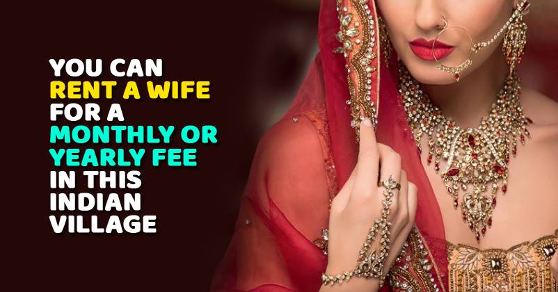 This Place In India Lets You Rent Wives In Exchange Of Few Thousands. Disgusting RVCJ Media