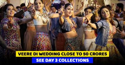 Veere Di Wedding First Weekend Collections Out. It’s Close To 50 Crore RVCJ Media