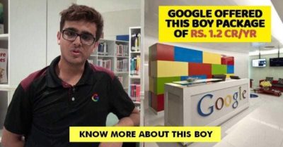 Google Offered This 22-Yr Boy An Annual Package Of Rs 1.2 Crore. Know More About Him RVCJ Media
