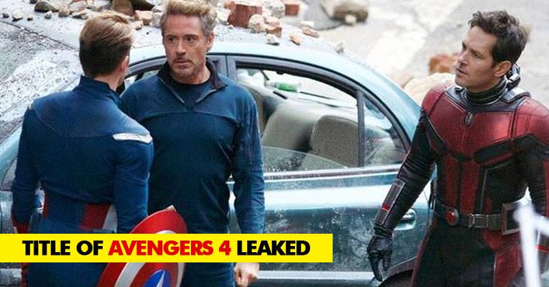 Title Of Avengers 4 Accidentally Leaked. It Answers A Very 