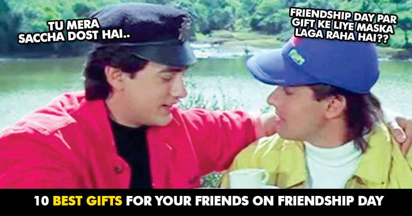 10 Friendship’s Day Gifts For Your Best Friend RVCJ Media