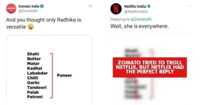 Zomato Tried To Troll Netflix In Relation To Radhika. Got A Perfect Reply From It RVCJ Media