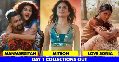 Manmarziyan, Mitron & Love Sonia 1st Day Collections Out. This Movie Won The Race RVCJ Media
