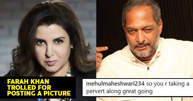 Farah Khan Badly Trolled For Sharing A Picture With Nana Patekar On Instagram RVCJ Media