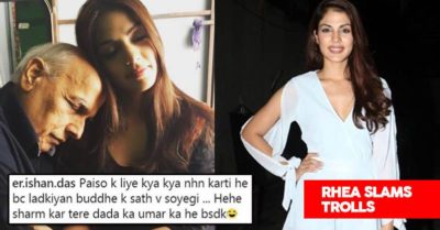 People Trolled Rhea For Posting Cozy Pics With Mahesh Bhatt. She Slammed Haters In Most Epic Way RVCJ Media