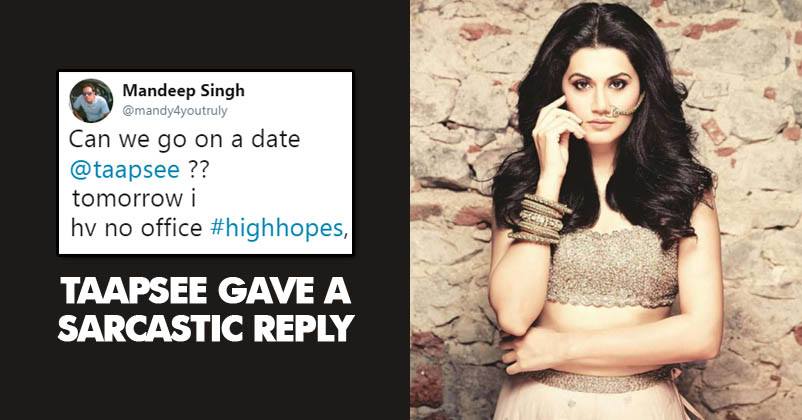 Man Asks Taapsee To Go On A Date. Her Sarcastic Reply Proves She’s Upset With Scenes Deletion RVCJ Media