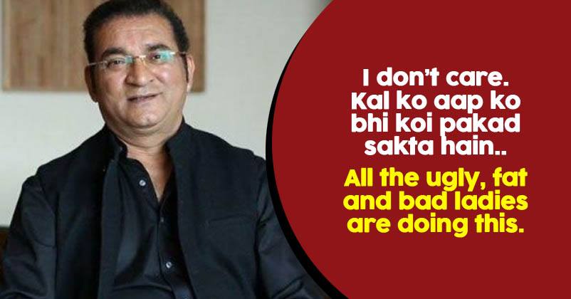 Singer Abhijeet Calls #MeToo Girls Fat And Ugly. Says He Doesn't Want To Give Them Attention RVCJ Media