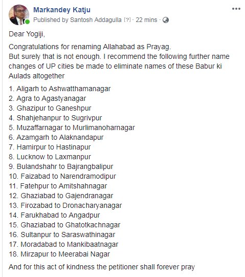 Katju Trolled CM Yogi For Renaming Allahabad As Prayag, Suggested Funny Names For 18 More Cities - RVCJ Media