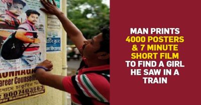 Man Fell In Love With A Girl He Saw On Train, Printed 4000 Posters & A Movie To Impress Her RVCJ Media