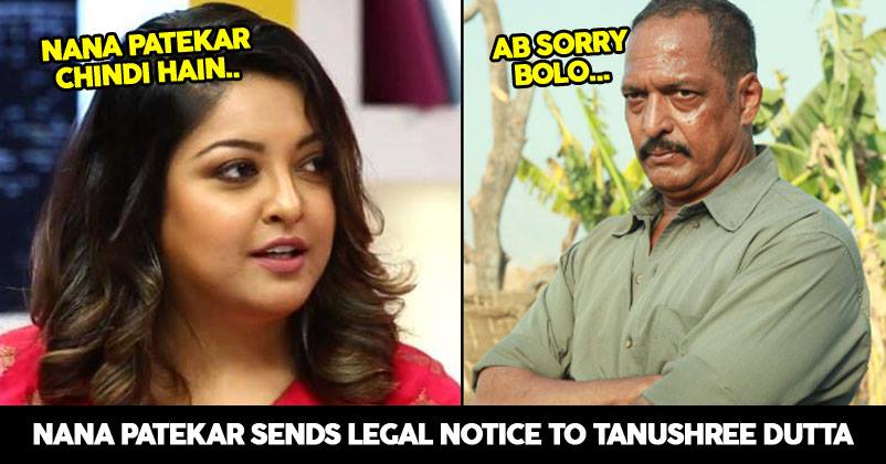 Nana Patekar Replies Tanushree Dutta With A Legal Notice, Asks For A Public Apology RVCJ Media