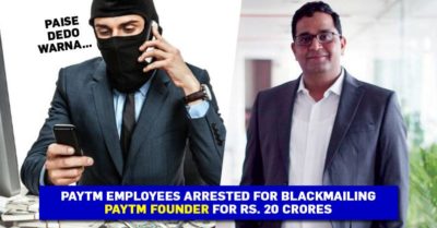 3 Paytm Employees Tried To Extort Rs 20 Crore From Founder Vijay Shekhar Sharma By Blackmailing Him RVCJ Media