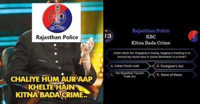 After Mumbai Police, Rajasthan Police Comes Up With Creative Idea Of KBC. Twitter Loved It RVCJ Media