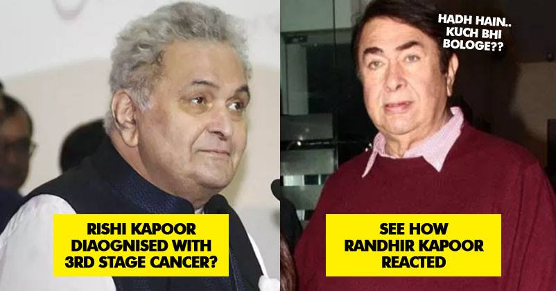 Media Reported Rishi Kapoor Has Stage 3 Cancer. This Is How Brother Randhir Reacted RVCJ Media