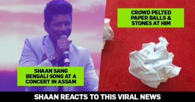 Shaan Pelted With Stones & Paper Balls For Singing Bengali Song At Assam? This Is How Shaan Reacted RVCJ Media