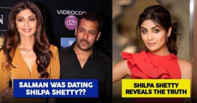 Salman Khan & Shilpa Shetty Were In A Relationship? Know The Truth From Shilpa RVCJ Media