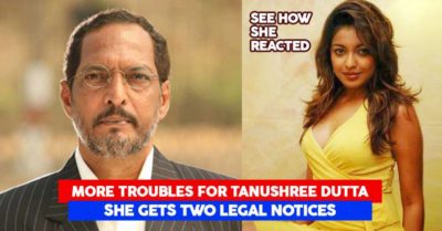 Tanushree Slapped With 2 Legal Notices From Nana Patekar & Vivek Agnihotri. Here’s Her Reaction RVCJ Media