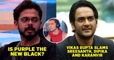 Sreesanth, Karanvir & Dipika Indirectly Called Rohit Suchanti Gay, Got Slammed By Vikas Gupta RVCJ Media