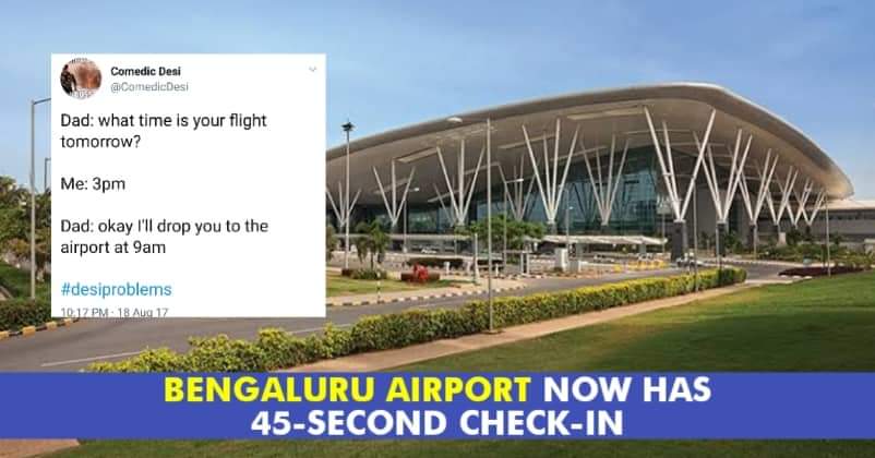 Bangalore Airport Reduces Check In Time To 45 Seconds, No More Waiting In Lines RVCJ Media