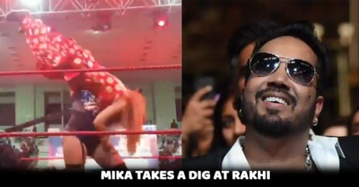 Mika Singh Takes A Dig At Rakhi Sawant's Wrestling. It's Like Jale Pe Namak Chhidakna RVCJ Media