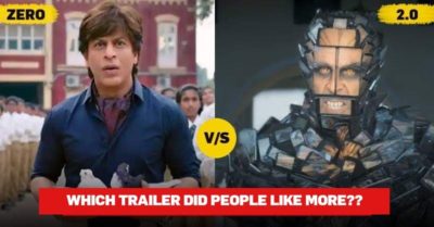Zero Vs 2.0 – Which Trailer Did People Like More? Check Out Comparative Views, Likes & Dislikes RVCJ Media