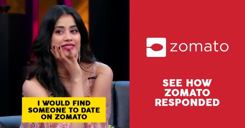 Janhvi Says She Would Use Zomato To Find A Date, Check Out Zomato's Response RVCJ Media