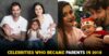 These 8 Bollywood Couples Became Proud Parents This Year RVCJ Media